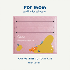 Caring - Card Holder