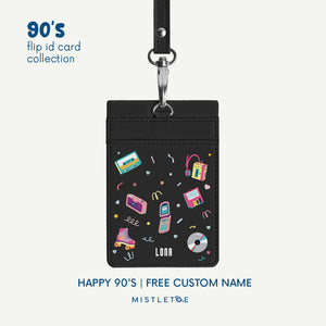 Happy 90's - Flip ID Card | Lanyard