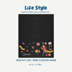 Healthy Life - Card Holder Plus