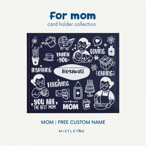 Mom - Card Holder