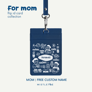 Mom - Flip ID Card | Lanyard