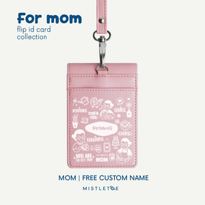 Mom - Flip ID Card | Lanyard