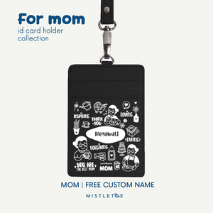 Mom - ID Card Holder | Lanyard