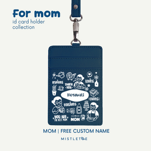 Mom - ID Card Holder | Lanyard