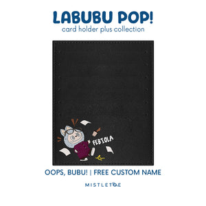 Oops, bubu! - Card Holder Plus