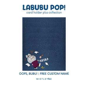 Oops, bubu! - Card Holder Plus